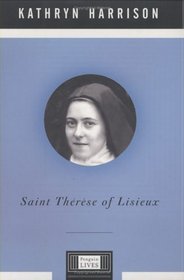 Saint Therese of Lisieux (Penguin Lives)