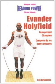 Evander Hollyfield Heavyweight Champion/Campeon De Los Pesos Pesados (Hot Shots / Grandes Idolos) (Spanish Edition)