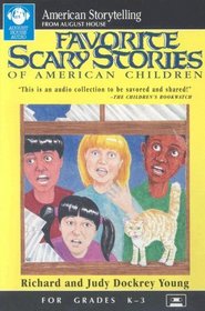 Favorite Scary Stories of American Children for Grades K-3/Audio Cassette (Roots of Modern Conflict)