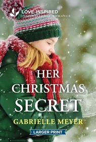 Her Christmas Secret: An Uplifting Inspirational Romance