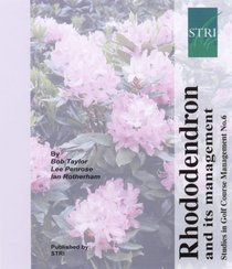 Rhododendron and Its Management: Ecology Series 