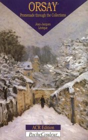 Orsay Museum. Promenade through the Collections (PocheCouleur No. 32) (English Edition)