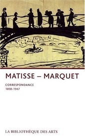 Henri Matisse-Albert Marquet (French Edition)
