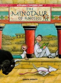 The Minotaur of Knossos (A Journey Through Time)