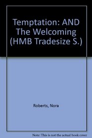 Temptation; Includes Bonus Novel - The Welcoming