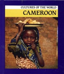 Cameroon (Cultures of the World)