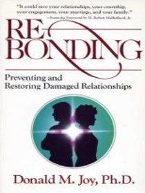 Rebonding: Preventing and Restoring Damaged Relationships