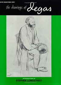 Drawings of Degas (Master Draughtsman Series)
