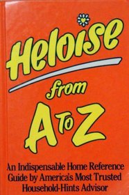 Heloise from A to Z Updated