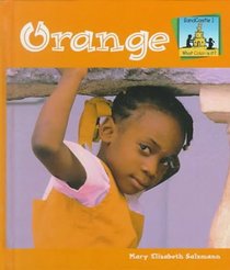 Orange (What Color Is It?)