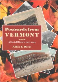 Postcards from Vermont: A Social History, 1905-1945