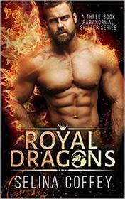 Royal Dragons: A Three-Book Paranormal Shifter Series