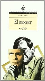 El impostor/ The impostor (Spanish Edition)