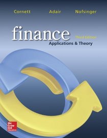 Finance: Applications and Theory (McGraw-Hill/Irwin Series in Finance, Insurance, and Real Est)