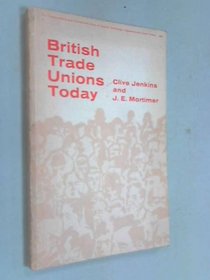 British Trade Unions Today