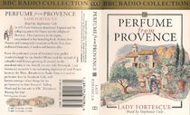Perfume from Provence (BBC Radio Collection)