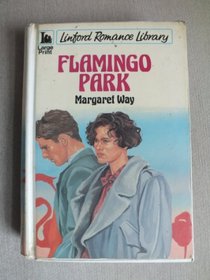 Flamingo Park (Large Print)