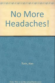 No More Headaches! (A Jill Norman book)