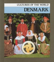 Denmark (Cultures of the World)
