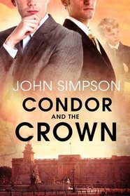 Condor and the Crown (Condor One, Bk 5)