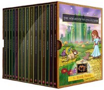 The Wizard of Oz Collection: The Wonderful Wizard of Oz, The Marvellous Land of Oz, Ozma of Oz, Dorothy and the Wizard in Oz, The Road to Oz, The Emerald City of Oz, Patchwork Girl of Oz and More