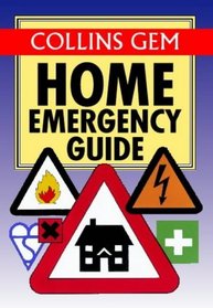 Collins Gem Home Emergency Guide (Collins Gems)