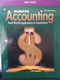 Glencoe Accounting First Year Course Unit Tests