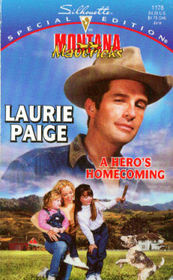 Hero's Homecoming (Montana Mavericks: Return to Whitehorn) (Silhouette Special Edition, No 1178)