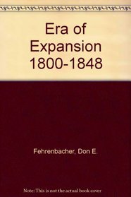 Era of Expansion 1800-1848