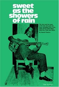 Sweet As The Showers Of Rain (The Bluesmen, Volume II)
