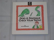 Does a Dinosaur Check Your Teeth? Learn About Community Helpers