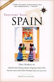 Spain: True Stories (Travelers' Tales Guides)