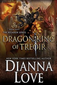 Dragon King of Treoir (Belador, Bk 8)