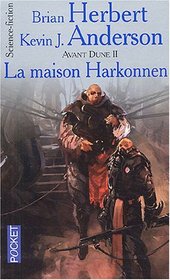 Avant Dune, Tome 2 (French Edition)
