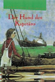Der Hund des Kapitns. Geschichten zwischen Land und Meer. ( Ab 10 J.).