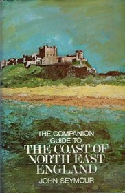 The companion guide to the coast of north-east England