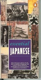 Essential Japanese: A Guidebook to Language and Culture (Smatterings)
