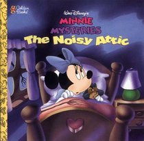 Minnie Mysteries: The Noisy Attic