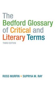 The Bedford Glossary of Critical and Literary Terms