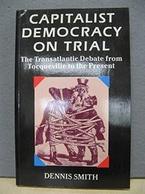 CAPITALIST DEMOCRACY ON TRIAL PB
