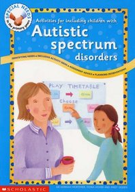Activities for Including Children with Autism Spectrum Disorders (Special Needs in the Primary Years S.)