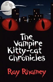 The Vampire Kitty-cat Chronicles