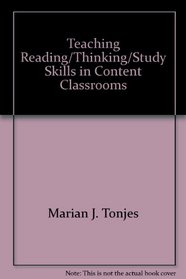 Teaching reading/thinking/study skills in content classrooms