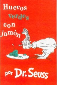 Huevos Verdes Con Jamon/Green Eggs and Ham (Spanish Edition)