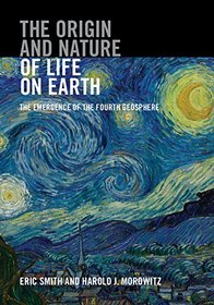 The Origin and Nature of Life on Earth: The Emergence of the Fourth Geosphere