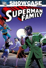 Showcase Presents: Superman Family, Vol 3