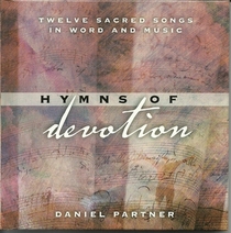 Hymns of Devotion: Twelve Sacred Songs in Word and Music