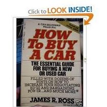 How Buy a Car: The Essential Guide for Buying a New or Used Car
