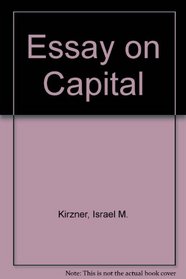 Essay on Capital