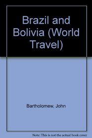 Brazil and Bolivia (Bartholomew Maps)
